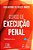 Livro Curso de Execucao Penal - Nucci - Imagem 1