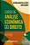 Livro Curso de Análise Econômica do Direito Porto/Garoupa - Imagem 1
