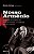Livro Nosso Armenio: Memorias e Historias de Armenio Guedes, o Camarada Sereno E - Grau - Imagem 1