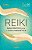 Livro Reiki: Guia Prático para a Cura Energética - Edipro - Imagem 1