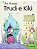 Livro Trudi e Kiki - Eva Furnari - Moderna - Imagem 1