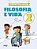 Livro Filosofia e Vida 2  ano - Chalita - Imagem 1