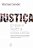 Livro Justiça: o Que é Fazer a Coisa Certa - Imagem 1