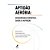 Livro Aptidão Aeróbia  Desempenho Esportivo, Saúde e Nutrição - Bertuzzi - Manole - Imagem 1
