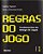 Regras do Jogo - Vol. 1 - Col. Fundamentos do Design de Jogos - Salen/zimmerman - Imagem 1