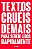 Livro Textos Cruéis Demais para Serem Lidos Rapidamente - Imagem 1