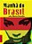 Livro Manha do Brasil - Col. Escrita Contemporanea - Brandao - Imagem 1