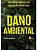 Livro Dano Ambiental: Leite/Ayala - Imagem 1
