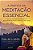 Livro Prática da Meditação Essencial - Dalai Lama - Cultrix - Imagem 1