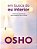Livro Em Busca do Eu Interior - Osho - Imagem 1