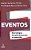 Livro Eventos - Estrategias de Planejamento e Execucao - Fortes/ Silva - Imagem 1