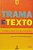 Livro Trama e Texto - Volume 1 - Bianchetti - Imagem 1