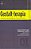 Livro Gestalt-terapia: Fundamentos Epistemológicos e Influências Filosóficas  Frazão - Imagem 1