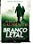 Livro Branco Letal - Galbraith - Imagem 1