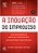 Livro Inovacao do Improviso, a - por Que Menos e Mais Na Construcao de Riquezas E - Radjou/prabhu/ahuja - Imagem 1