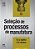 Livro Selecao de Processos de Manufatura - Swift - Imagem 1