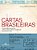 Livro Cartas Brasileiras - Correspondencias Historicas, Politicas, Celebres, Hila - Rodrigues - Imagem 1