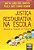 Livro Justica Restaurativa Na Escola - Aplicacao e Avaliacao- - Santos/gomide - Imagem 1