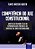 Livro Competencia do Juiz Constitucional - Limites de Atuacao a Luz da Separacao - Kubota - Imagem 1