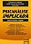 Livro Psicanalise Implicada - Educar e Tratar o Sujeito - Medeiros / Almeida - Imagem 1