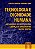 Livro Tecnologia e Dignidade Humana - Mecanismos de Protecao das Criancas e Adole - Tono - Imagem 1