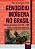 Livro Genocídio Indígena No Brasil: o Desenvolvimentismo entre 1964 e 1985 - Imagem 1