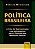 Livro Politica Brasileira - a Crise de Representacao e os Instrumentos para o con - Monteschio - Imagem 1