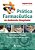 Livro Pratica Farmaceutica No Ambiente Hospitalar - Borges Filho/ Ferrac - Imagem 1