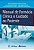 Livro Manual de Farmacia Clinica e Cuidado ao Paciente - Carvalho/barbosa/alm - Imagem 1