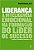 Livro Liderança:  a Inteligência Emocional Na Formação do Líder de Sucesso - Imagem 1
