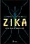 Livro Zika - McNeil - Planeta - Imagem 1