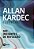 Livro Pocket Allan Kardec Essencial - Kardec - No Bolso - Imagem 1