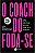 Livro Coach do Foda-se - Diva Depressão - Planeta - Imagem 1