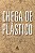 Livro Chega de Plastico - 101 Maneiras de se Livrar do Plastico e Salvar o Planet - Sextante - Imagem 1