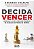 Livro Decida Vencer: Enriqueca com a Melhor Formula de Sucesso de Todos os Tempos - Volpato - Imagem 1