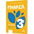Livro Matematica - 3 Ano - Col. Manaca - Souza / Spinelli - Imagem 1