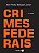 Livro Crimes Federais - Baltazar Junior - Imagem 1