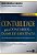 Livro Contabilidade para Concursos e Exame de Suficiencia - dos Conceitos Basicos - Ribeiro/coelho - Imagem 1