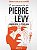 Livro Pensamento de Pierre Levy, o - Comunicacao e Tecnologia - Silveira - Imagem 1