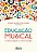 Livro Educacao Musical: Criatividade e Motivacao - Araujo - Imagem 1