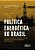 Livro Politica Energetica No Brasil: Sua Participacao No Desenvolvimento e No rel - Hage - Imagem 1