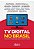 Livro Tv Digital No Brasil: Estudos sobre a Transicao Analogico-digital em Brasil - Magalhaes/fonseca - Imagem 1
