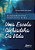 Livro Fundamentos Noeticos para Uma Escola Cocriadora da Vida - Rauli - Imagem 1