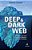 Livro Deep e Dark Web: a Internet Que Voce Conhece e Apenas a Ponta Iceberg - Calderon - Imagem 1