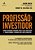 Livro Profissao: Investidor - Como Benjamin Graham Criou Essa Profissao e Transfo - Zweig - Imagem 1