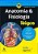 Livro Anatomia e Fisiologia para Leigos - Odya/norris - Imagem 1