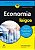 Livro Economia para Leigos - Flynn - Imagem 1