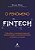 Livro Fenomeno Fintech, O: Tudo sobre o Movimento Que Esta Transformando o Mercad - Diniz - Imagem 1