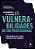 Livro Vulnerabilidades de Um Profissional, as - Macedo - Imagem 1