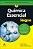 Livro Química Essencial para Leigos - Moore - Alta Books - Imagem 1